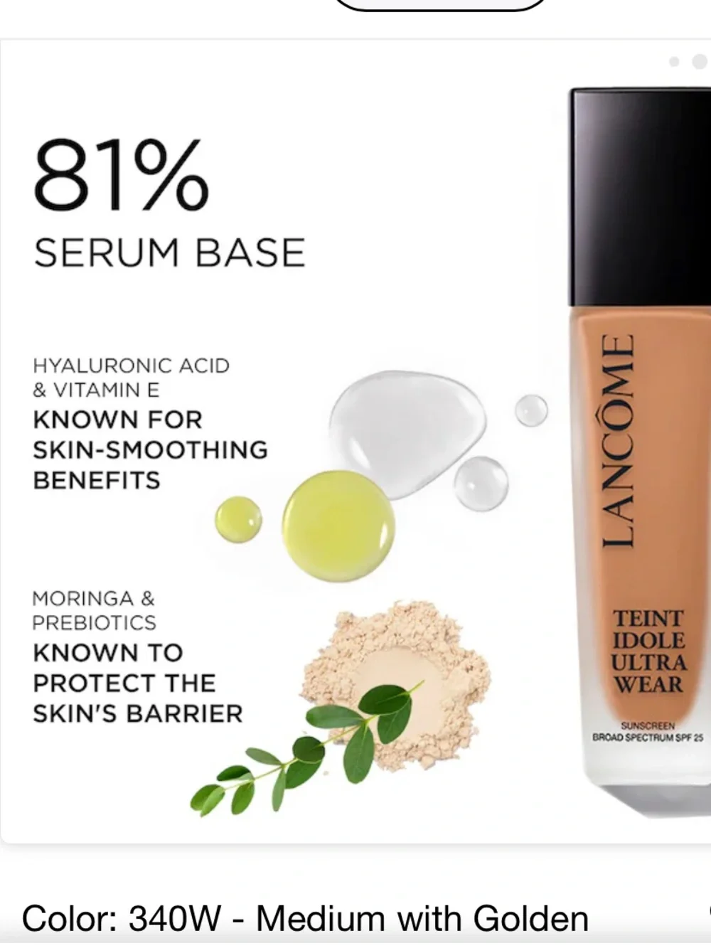 Teint Idole Ultra Wear Foundation SPF 25 Sunscreen Up to 24 Coverage (340 W